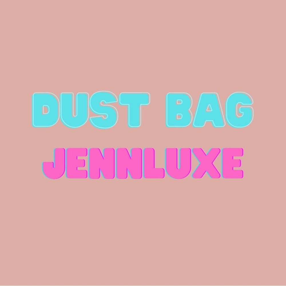 JennLuxe Dust Bag